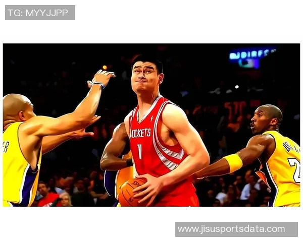 姚明职业生涯中的争议裁判与他在NBA的传奇故事解析 姚明职业生涯中的争议裁判与他在NBA的传奇故事解析