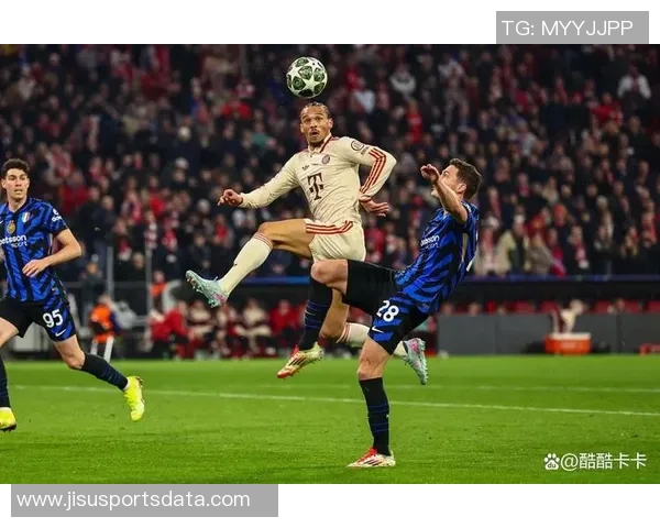 国米逆转拜仁友谊赛精彩瞬间分析战术布局与球队表现